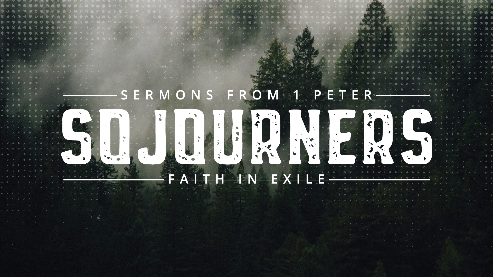 City Church Sermon series - sojourners: faith in exile