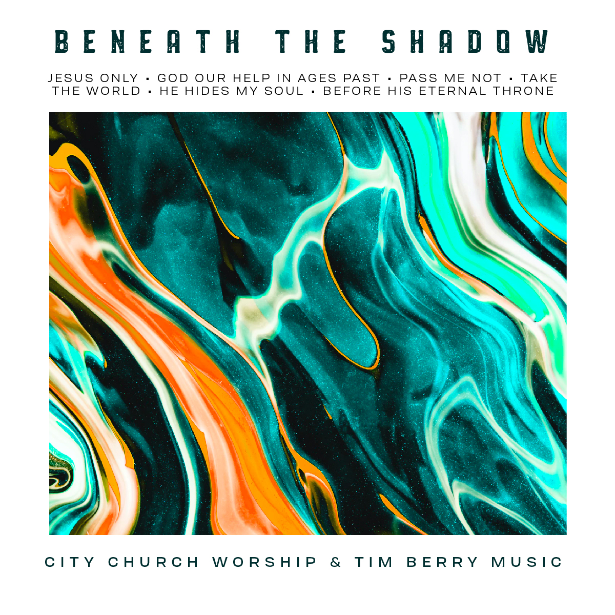 Album cover for 'Beneath the Shadow' by City Church Worship